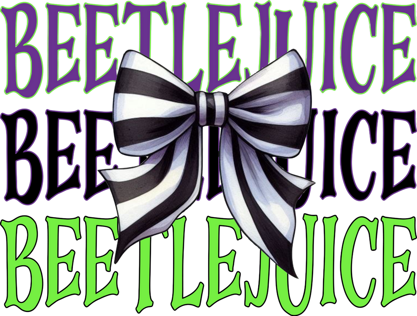 BEETLEJUICE BEETLEJUICE BEETLEJUICE BOW