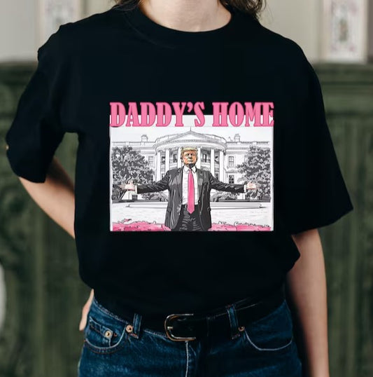 Daddy's Home (Pink Font)