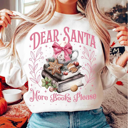 Dear Santa, More Books Please (Pink font)