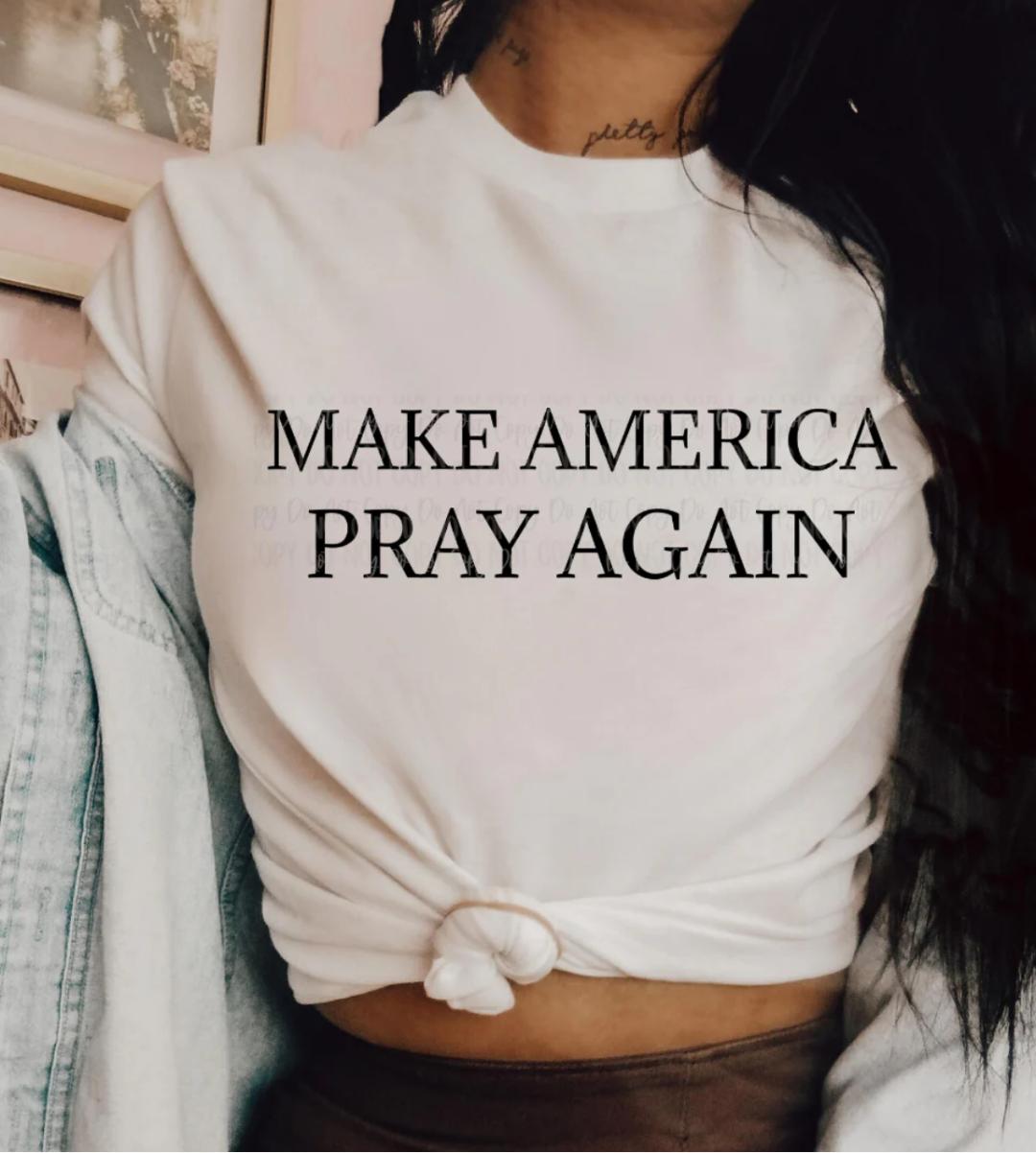 Make America Pray Again